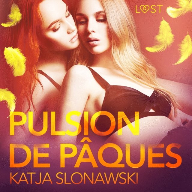 Slonawski - Pulsion de Pâques – Une nouvelle érotique, Ljudbok