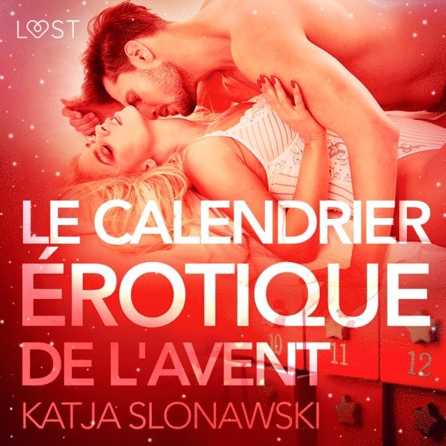 Slonawski - Le Calendrier érotique de l'Avent – Une nouvelle érotique, Ljudbok