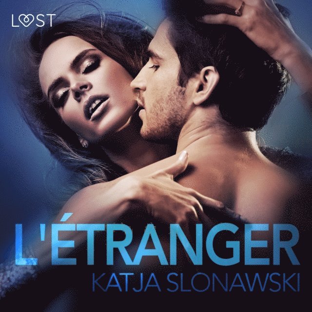 Slonawski - L'Étranger – Une nouvelle érotique, Ljudbok