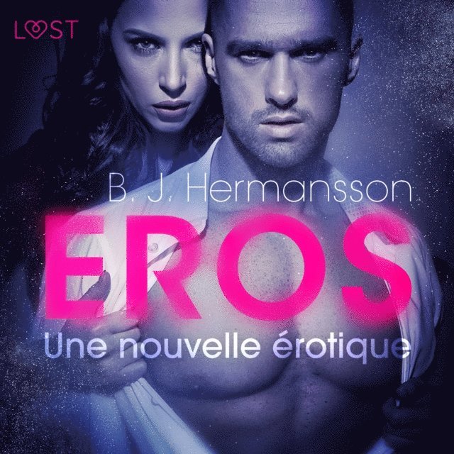 Hermansson - Éros – Une nouvelle érotique, Ljudbok