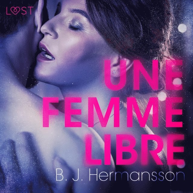 Hermansson - Une femme libre – Une nouvelle érotique, Ljudbok