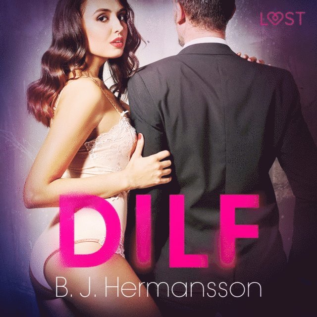 Hermansson - DILF – Une nouvelle érotique, Ljudbok