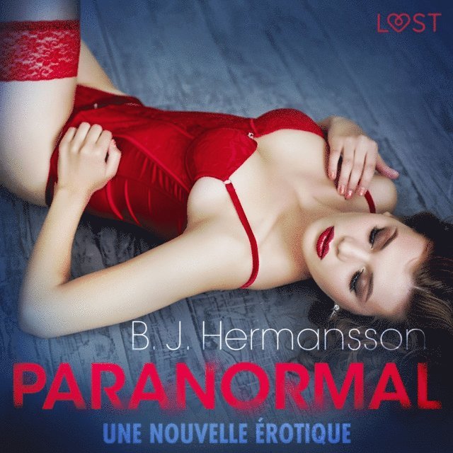 Hermansson - Paranormal – Une nouvelle érotique, Ljudbok
