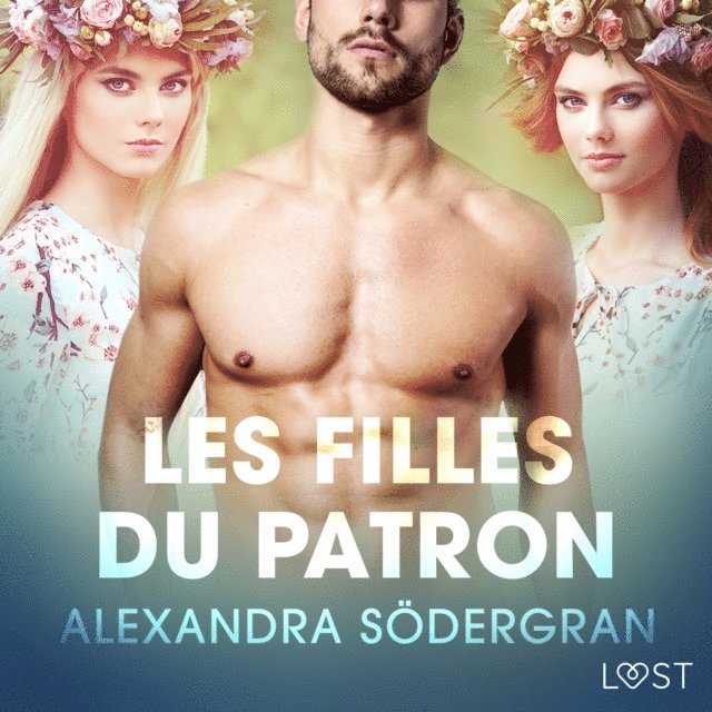 Sodergran - Les Filles du patron – Une nouvelle érotique, Ljudbok