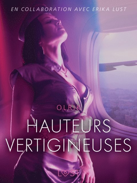 Olrik - Hauteurs vertigineuses – Une nouvelle érotique, E-bok