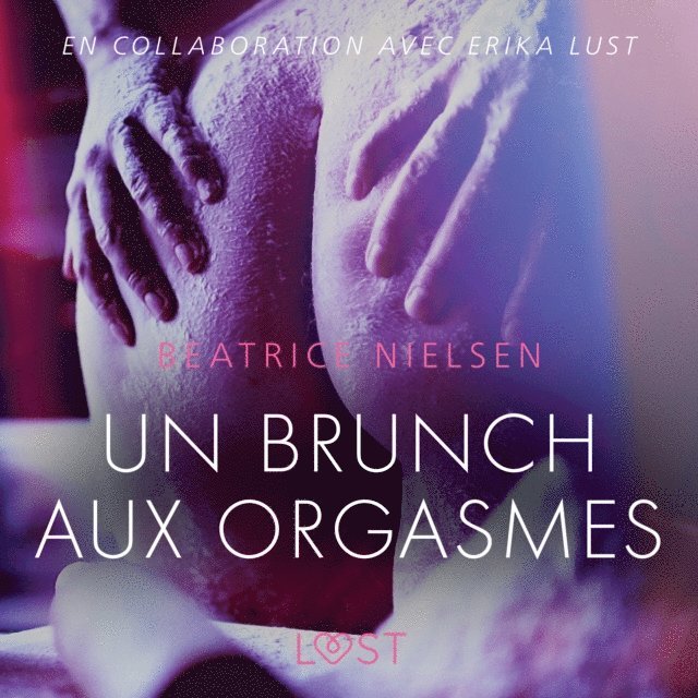 Nielsen - Un brunch aux orgasmes – Une nouvelle érotique, Ljudbok