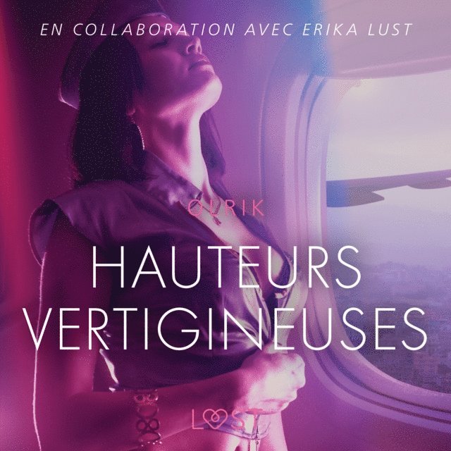Olrik - Hauteurs vertigineuses – Une nouvelle érotique, Ljudbok