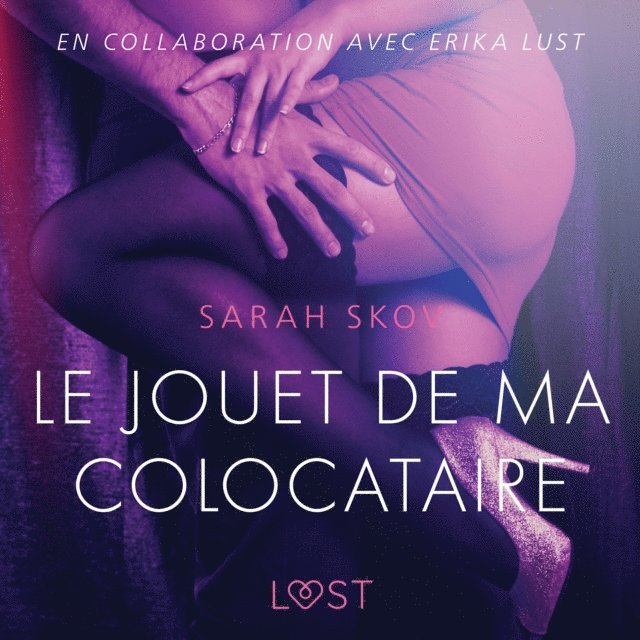 Skov - Le Jouet de ma colocataire – Une nouvelle érotique, Ljudbok