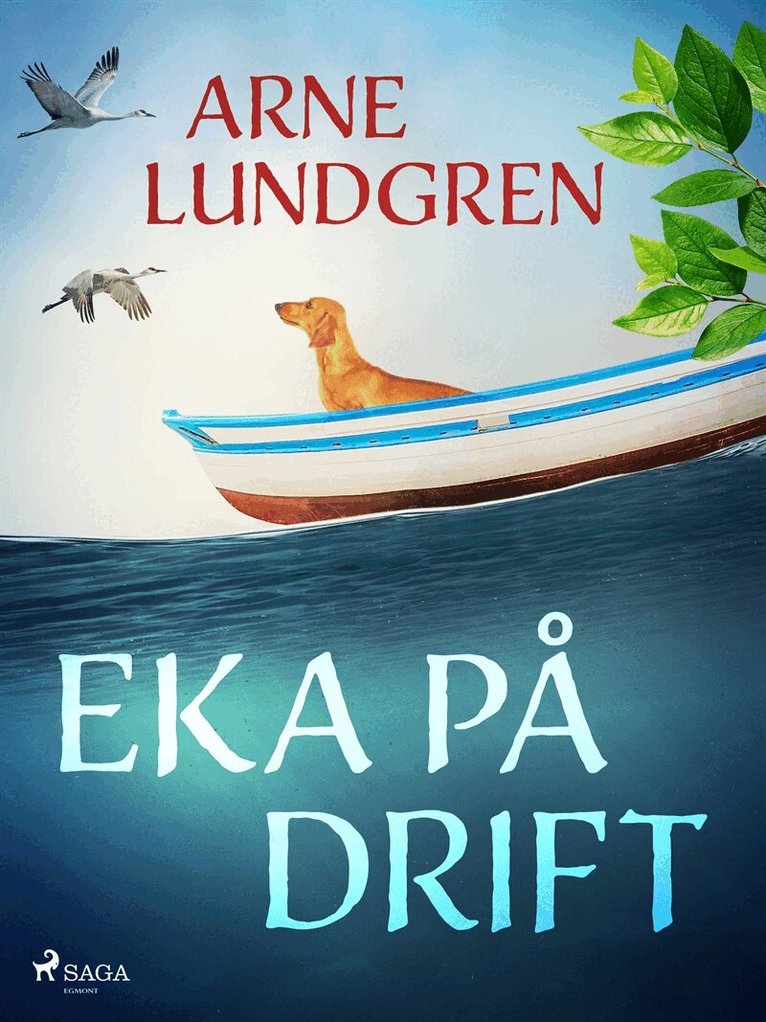 Arne Lundgren - Eka på drift, E-bok