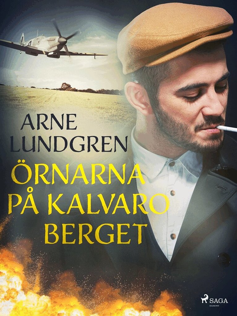 Arne Lundgren - Örnarna på Kalvaroberget, E-bok