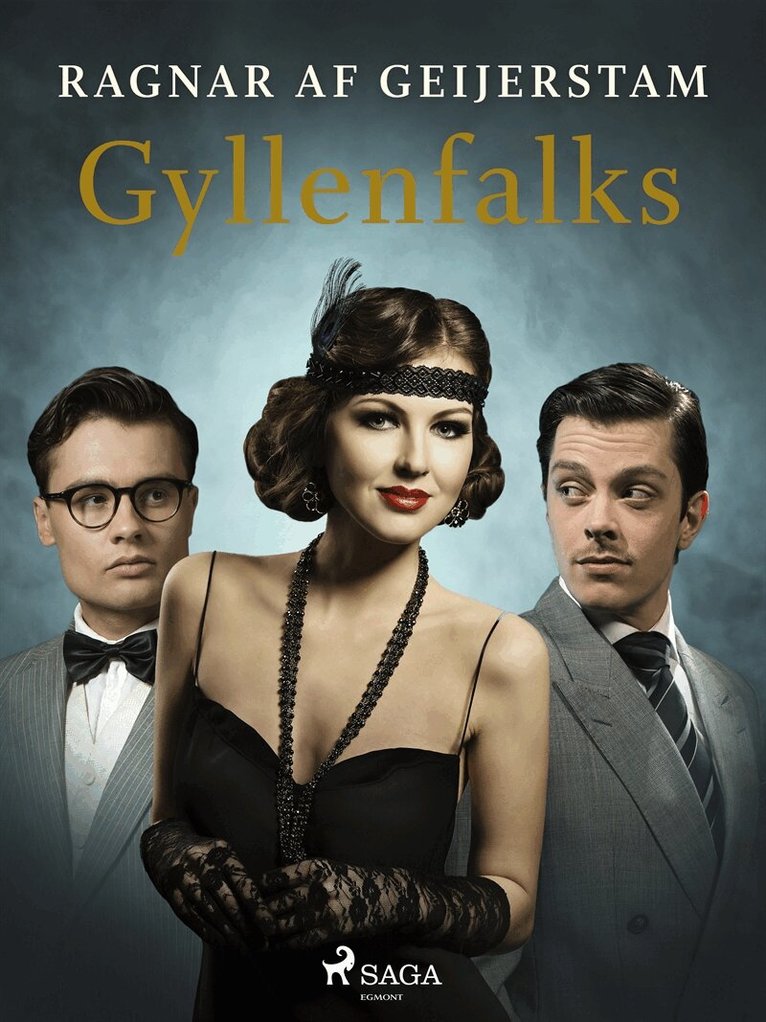 Ragnar af Geijerstam - Gyllenfalks, E-bok