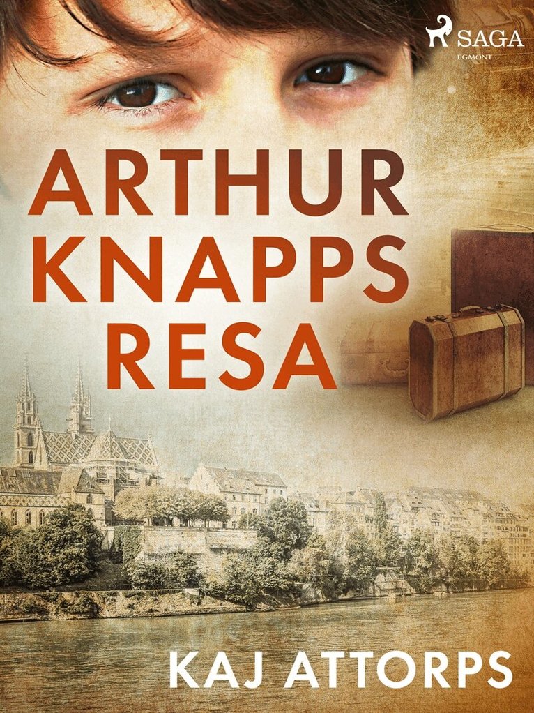 Kaj Attorps - Arthur Knapps resa, E-bok