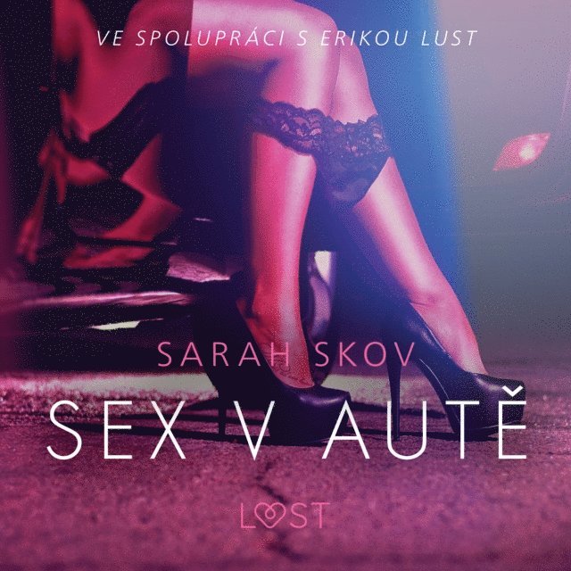 Skov - Sex v autě - Sexy erotika, Ljudbok