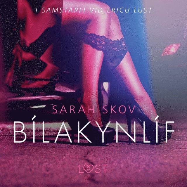 Skov - Bílakynlíf - Erótísk smásaga, Ljudbok