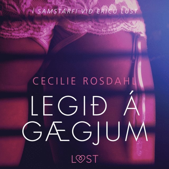 Rosdahl - Legið á gægjum – Erótísk smásaga, Ljudbok