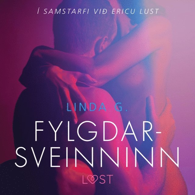 G. - Fylgdarsveinninn - Erótísk smásaga, Ljudbok