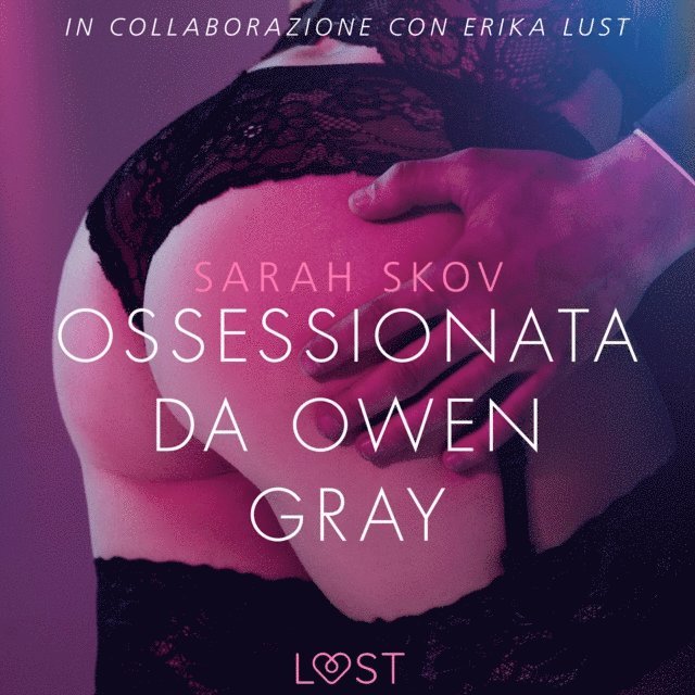 Skov - Ossessionata da Owen Gray - Letteratura erotica, Ljudbok