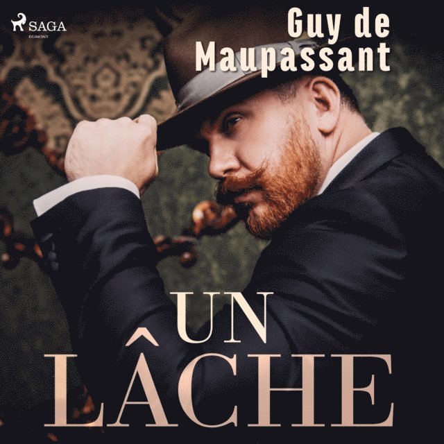 Maupassant - Un lâche, Ljudbok