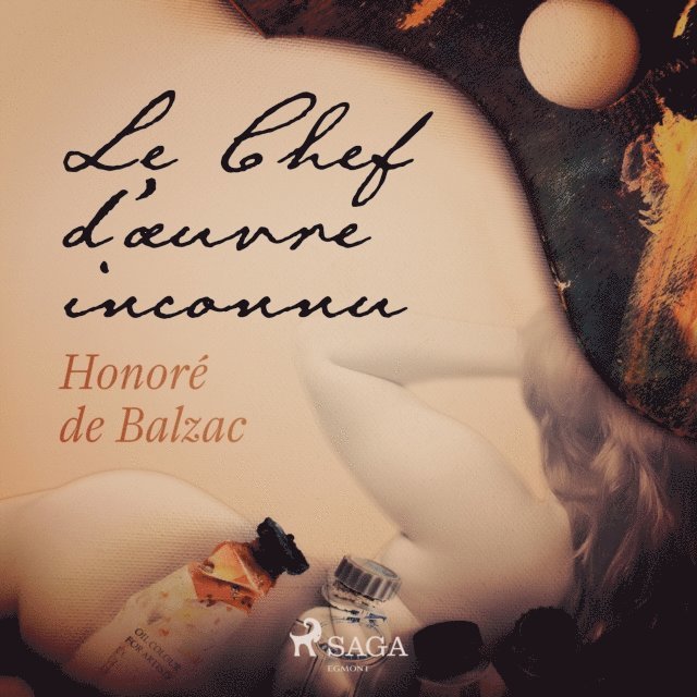 Balzac - Le Chef d'œuvre inconnu, Ljudbok