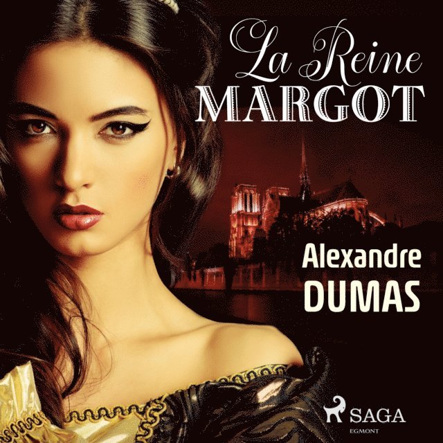 Dumas - La Reine Margot, Ljudbok