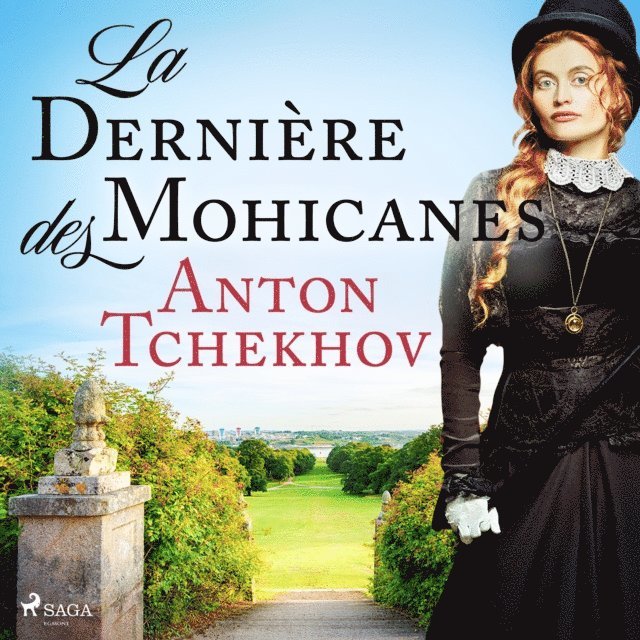 Tchekhov - La Dernière des Mohicanes, Ljudbok