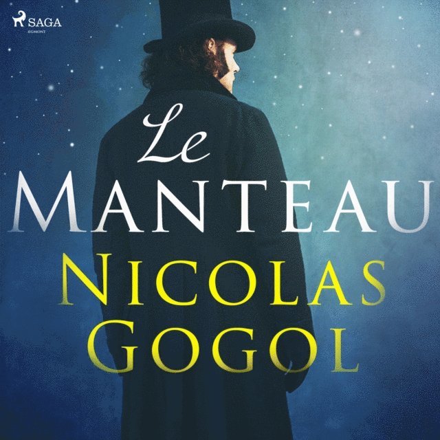 Gogol - Le Manteau, Ljudbok