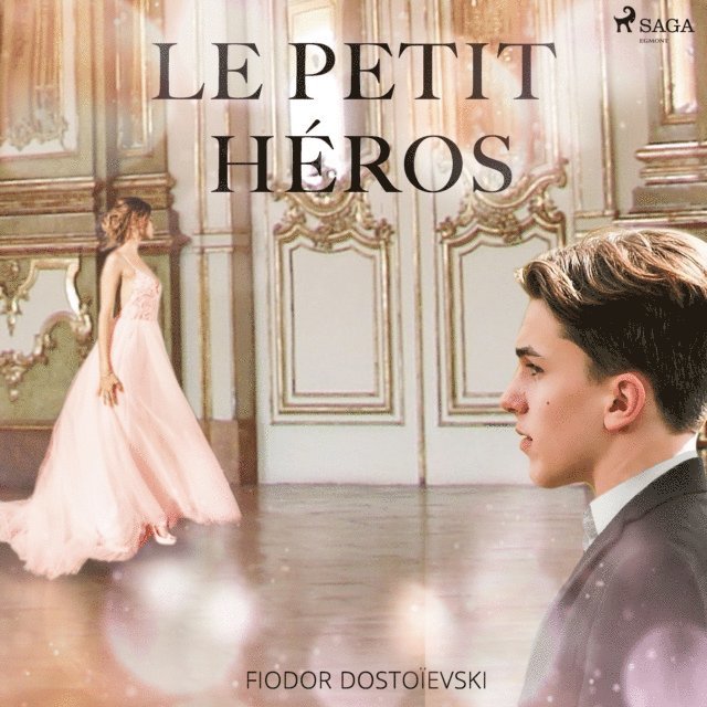 Dostoievski - Le Petit Héros, Ljudbok