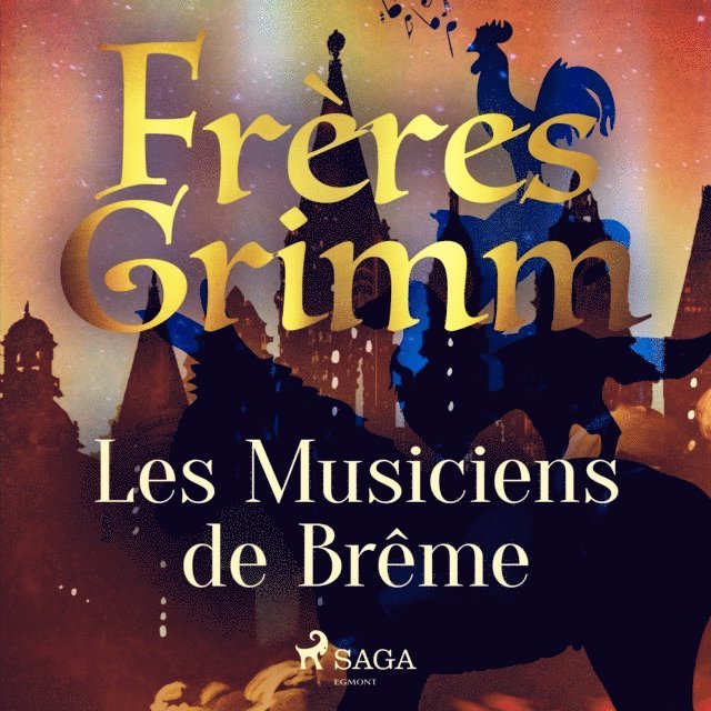 Grimm - Les Musiciens de Brême, Ljudbok