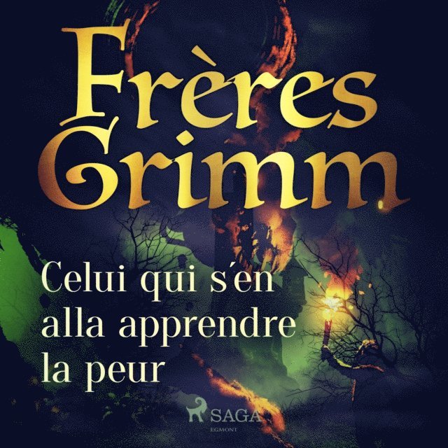 Grimm - Celui qui s'en alla apprendre la peur, Ljudbok