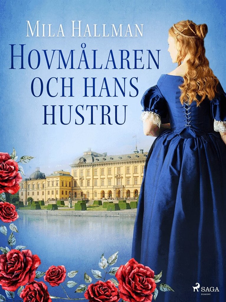 Mila Hallman - Hovmålaren och hans hustru, E-bok