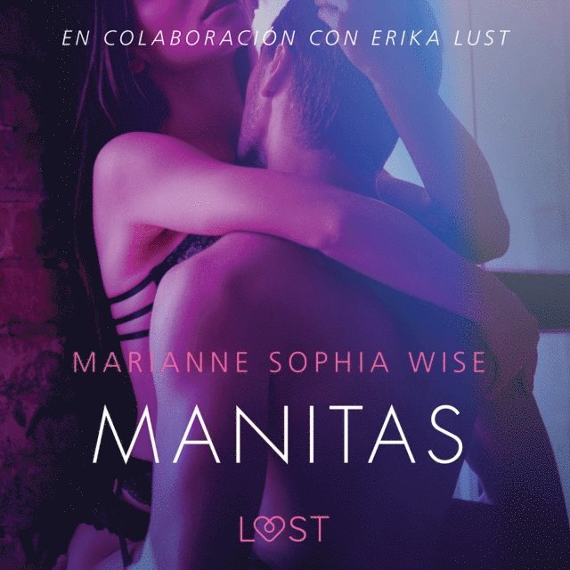 Wise - Manitas - Literatura erótica, Ljudbok
