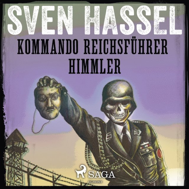 Hassel - Kommando Reichsführer Himmler, Ljudbok