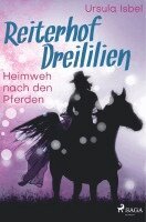 Ursula Isbel - Reiterhof Dreililien 7 - Heimweh nach den Pferden, Häftad. Tillgänglighet: Lägg i varukorg