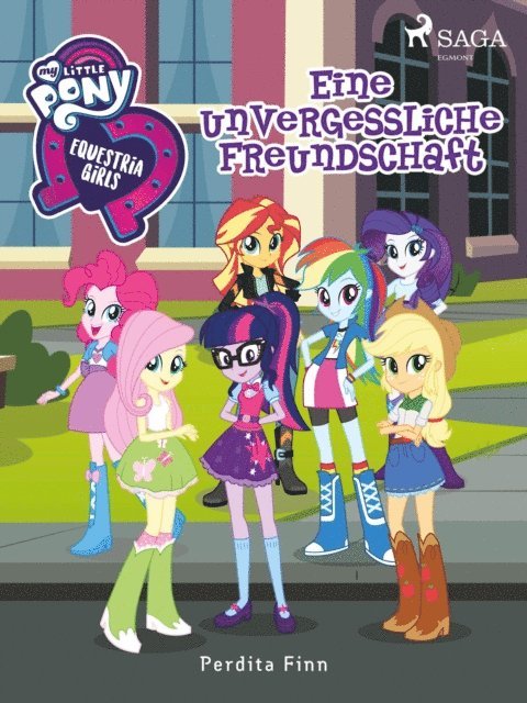 Perdita Finn - My Little Pony - Equestria Girls - Eine unvergessliche Freundschaft, E-bok