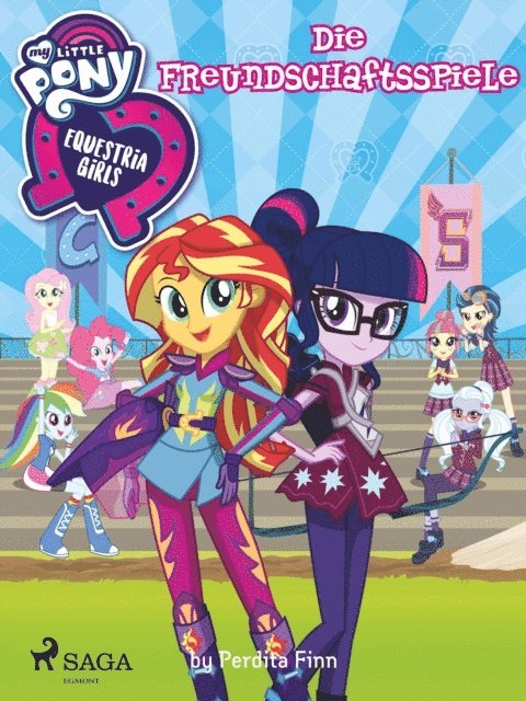 Perdita Finn - My Little Pony - Equestria Girls - Die Freundschaftsspiele, E-bok