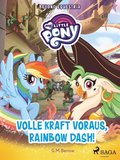My Little Pony - Beyond Equestria - Volle Kraft voraus, Rainbow Dash!