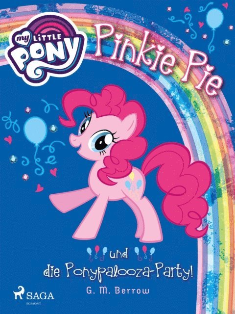 G.M. Berrow - My Little Pony - Pinkie Pie und die Ponypalooza-Party!, E-bok