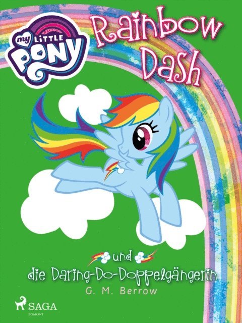 G.M. Berrow - My Little Pony - Rainbow Dash und die Daring-Do-Doppelgängerin, E-bok
