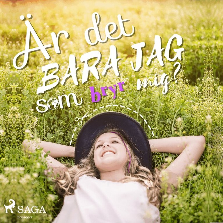 Camilla Dahlson - Är det bara jag som bryr mig?, Ljudbok