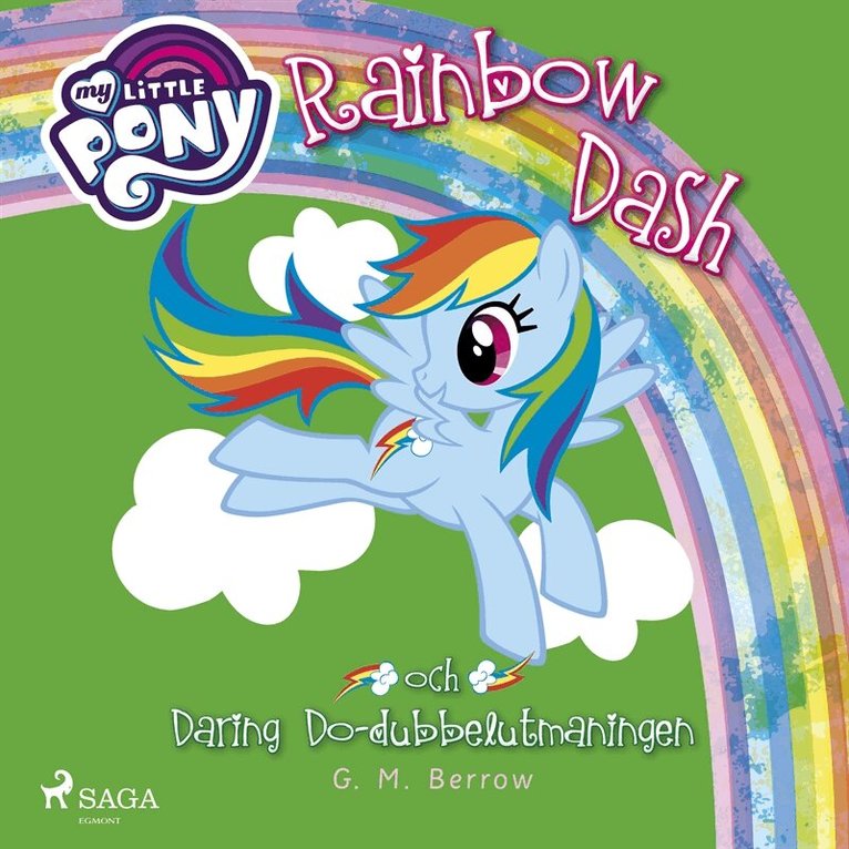 G. M. Berrow - Rainbow Dash och Daring Do-dubbelutmaningen, Ljudbok
