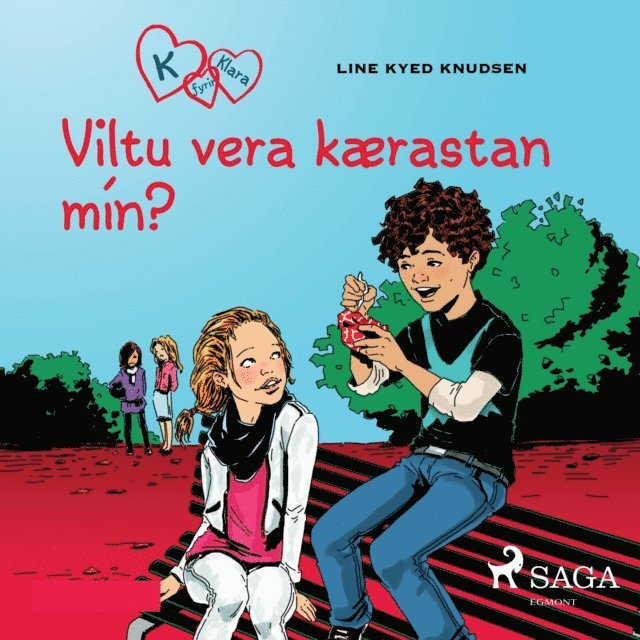 Knudsen - K fyrir Klara 2 – Viltu vera kærastan mín?, Ljudbok
