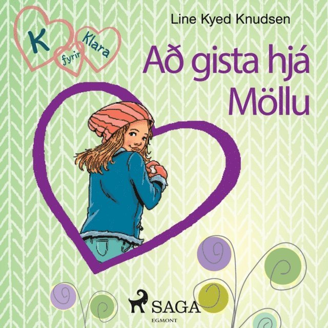Knudsen - K fyrir Klara 4 – Að gista hjá Möllu, Ljudbok