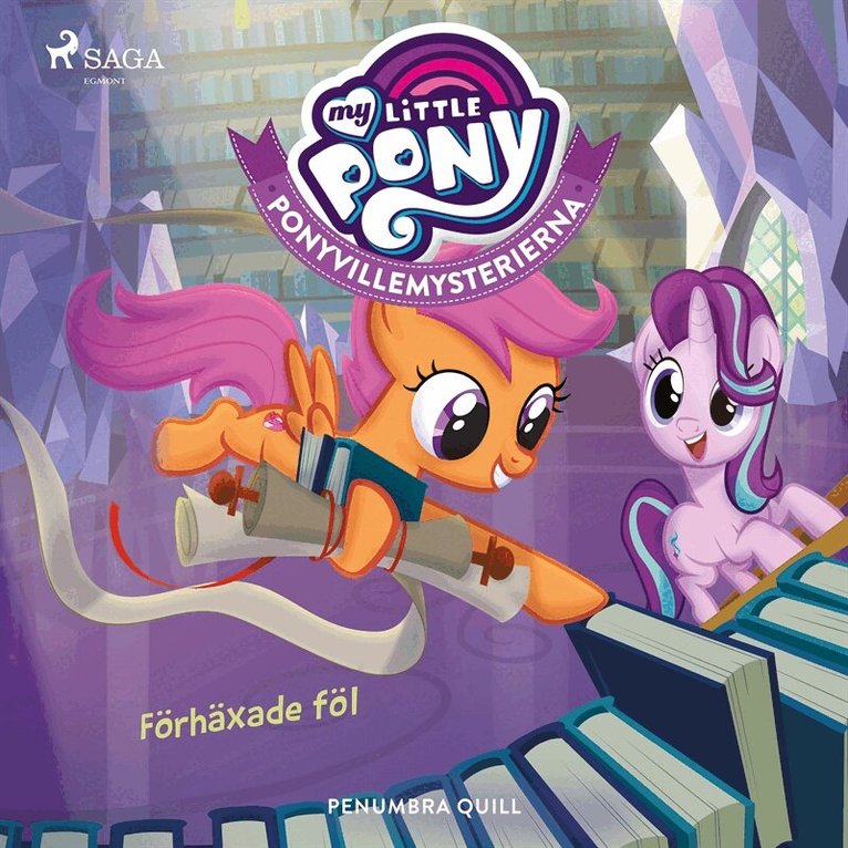 Penumbra Quill - Ponyvillemysterierna 5 - Förhäxade föl, Ljudbok