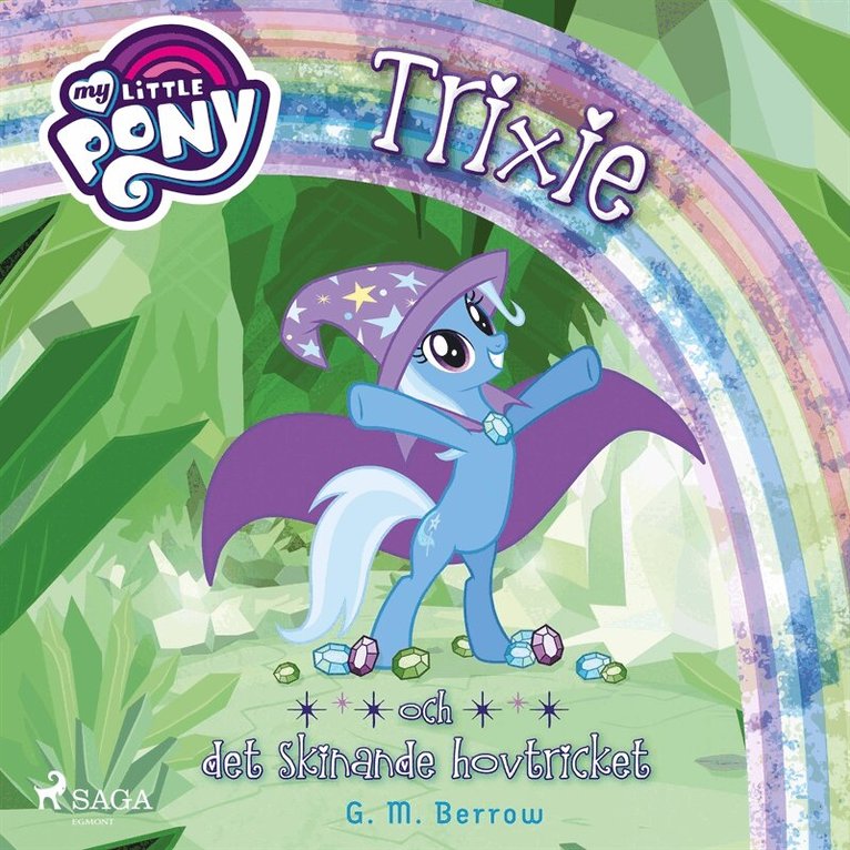 G. M. Berrow - Trixie och det skinande hovtricket, Ljudbok