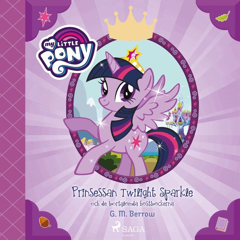 G. M. Berrow - Prinsessan Twilight Sparkle och de bortglömda höstböckerna, Ljudbok