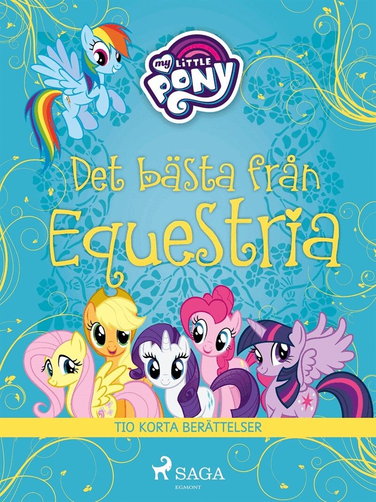 My Little Pony - Det bästa från Equestria - tio korta berättelser, E-bok