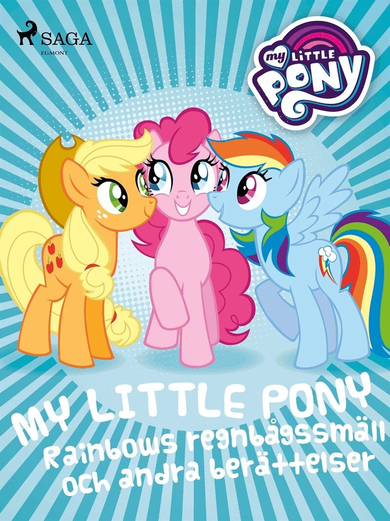 My Little Pony - Rainbows regnbågssmäll och andra berättelser, E-bok