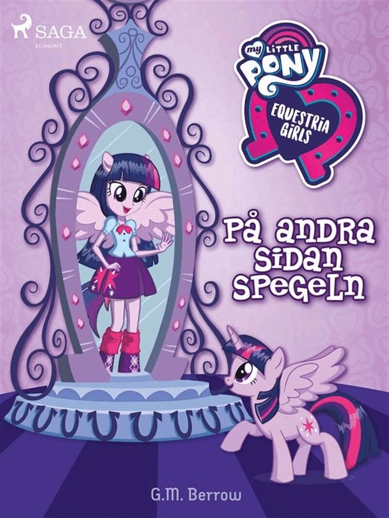 G. M. Berrow - Equestria Girls - På andra sidan spegeln, E-bok