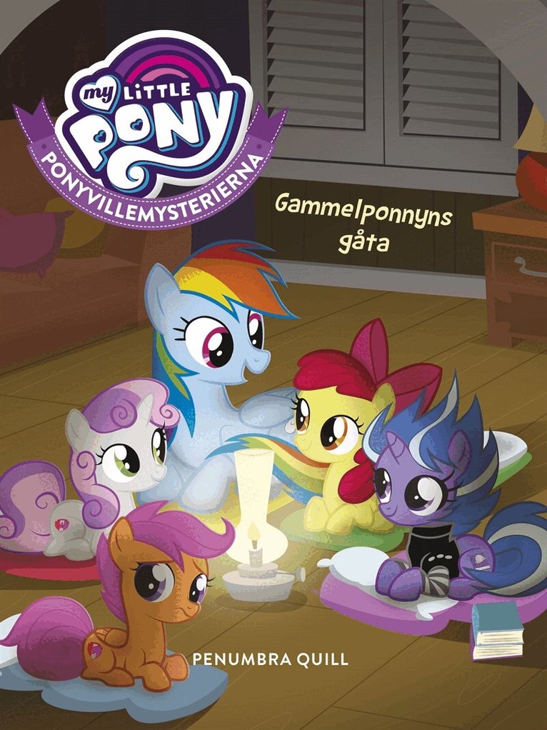 Penumbra Quill - Ponyvillemysterierna 3 - Gammelponnyns gåta, E-bok