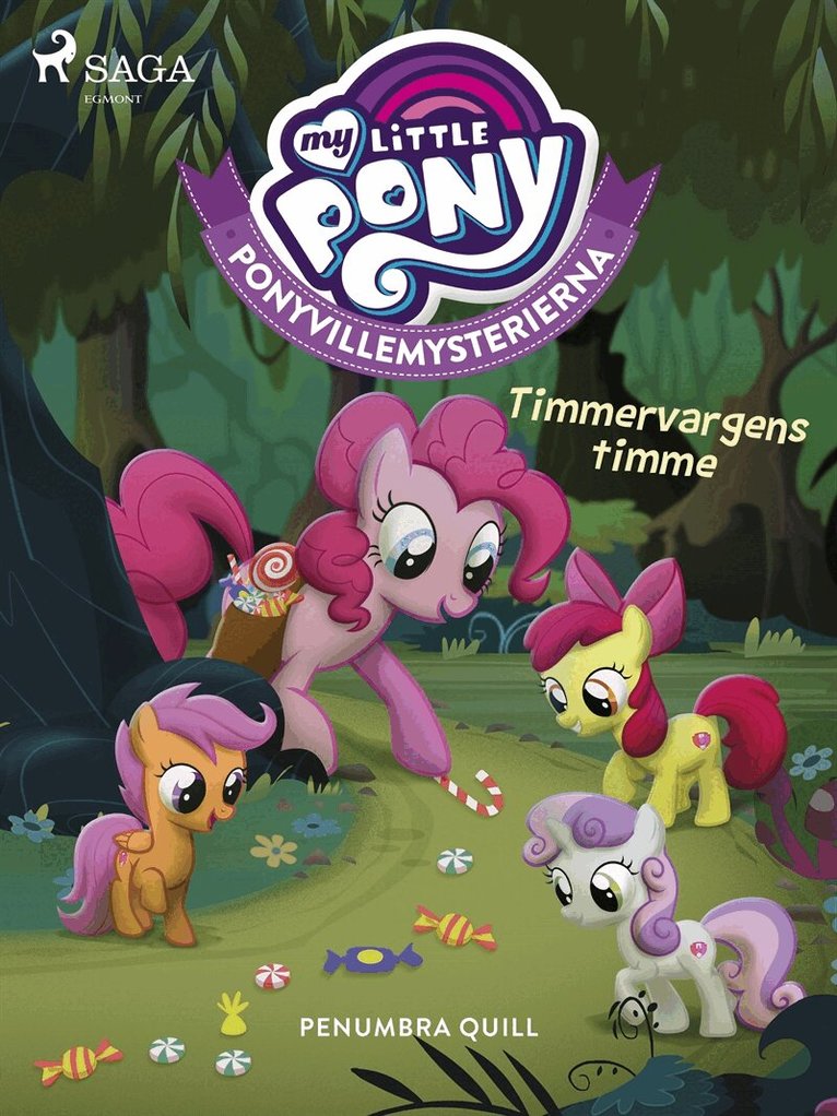 Penumbra Quill - Ponyvillemysterierna 2 - Timmervargens timme, E-bok